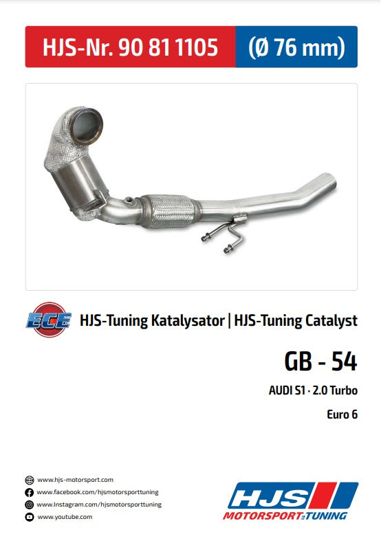 HJS ECE Downpipe Audi S1 I 2.0 - Euro 6   Art. 90811105